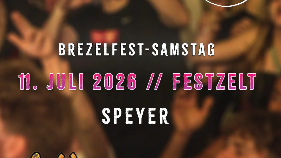 Frühgrumbeere Brezelfest Speyer Festzelt Samstag 2026